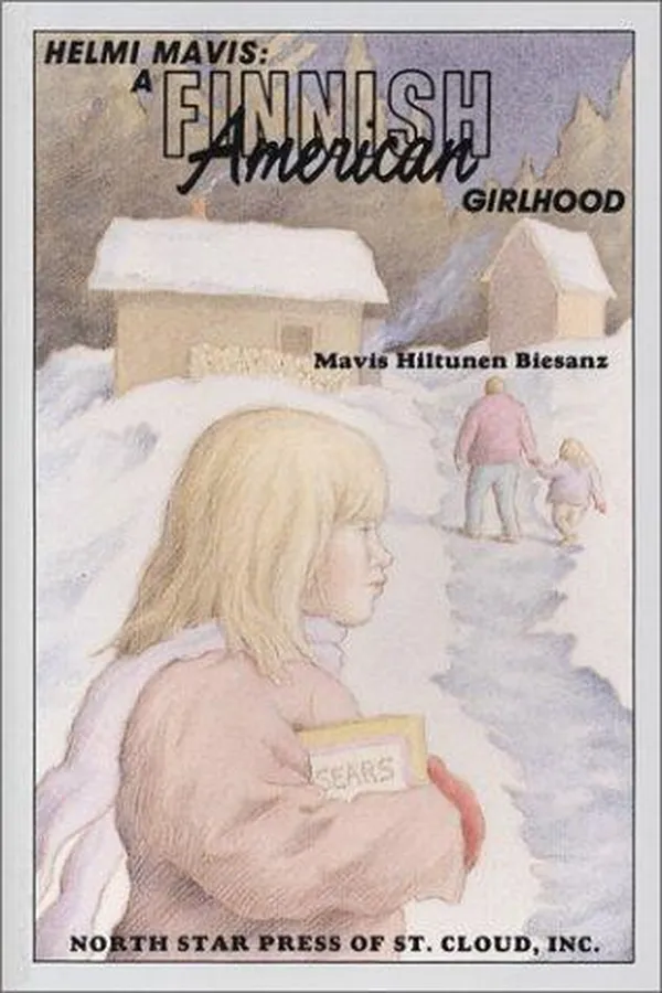 Capa de Helmi Mavis, a Finnish-American girlhood