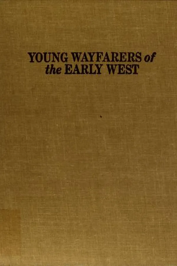 Capa de Young wayfarers of the early West
