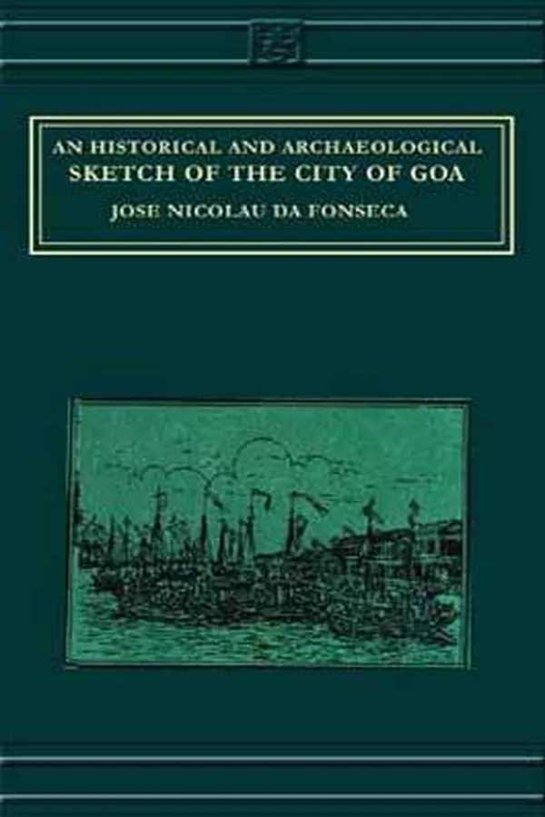Capa de An historical and archaeological sketch of the city of Goa