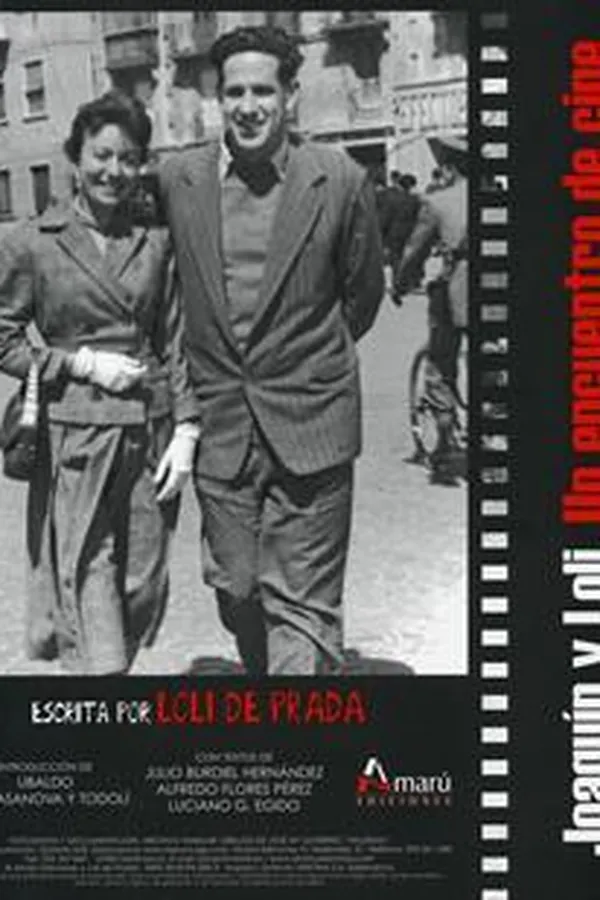 Capa de Joaquín y Loli. Un encuentro de cine