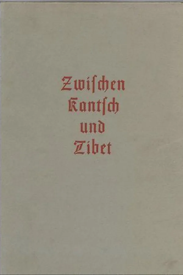 Capa de Zwischen Kantsch und Tibet