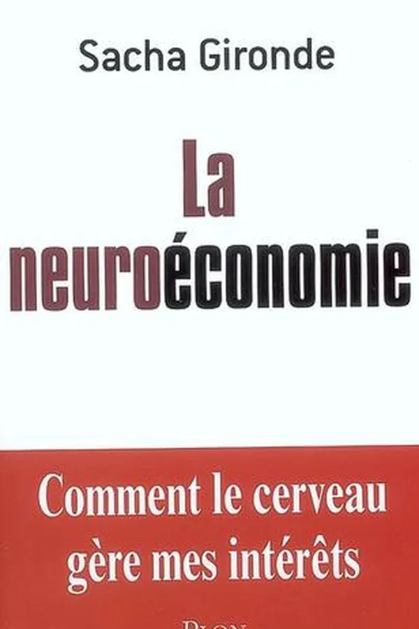 Capa de La neuroéconomie