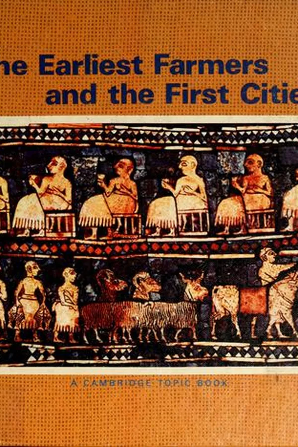 Capa de The earliest farmers and the first cities
