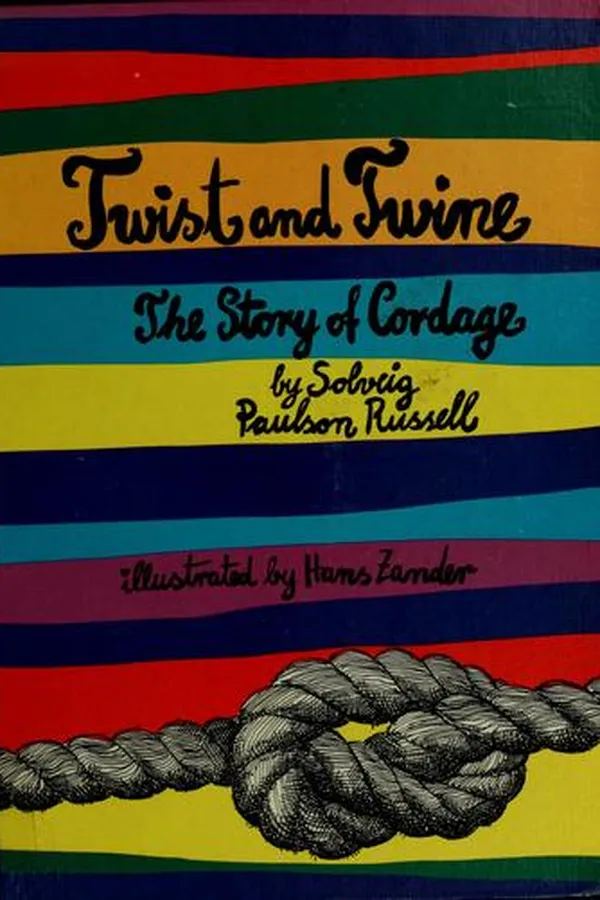 Capa de Twist and twine; the story of cordage