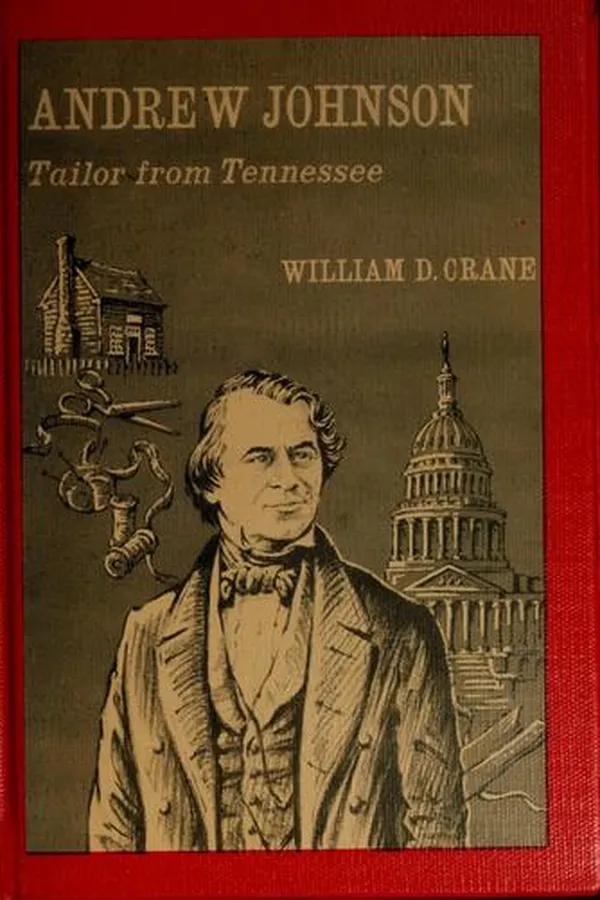 Capa de Andrew Johnson, tailor from Tennessee