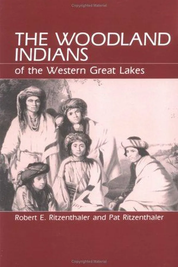 Capa de The Woodland Indians of the western Great Lakes
