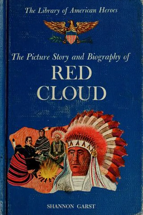 Capa de The picture story and biography of Red Cloud