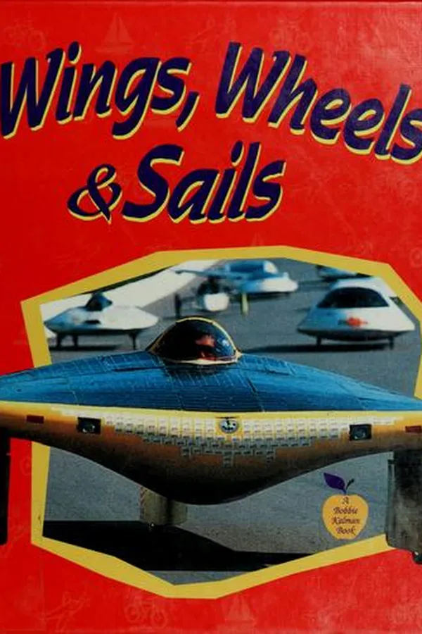 Cover of Wings, wheels & sails
