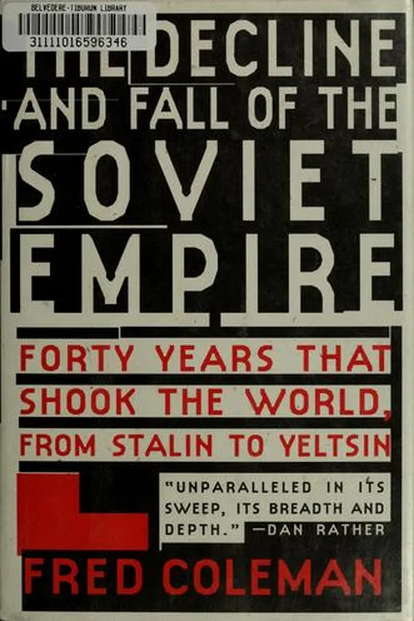 Capa de The decline and fall of the Soviet Empire