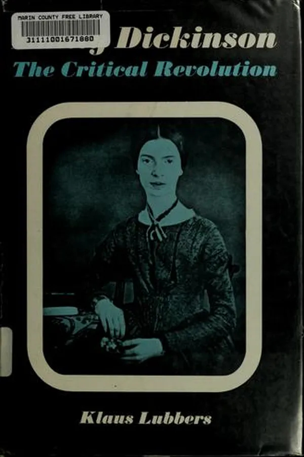 Capa de Emily Dickinson; the critical revolution