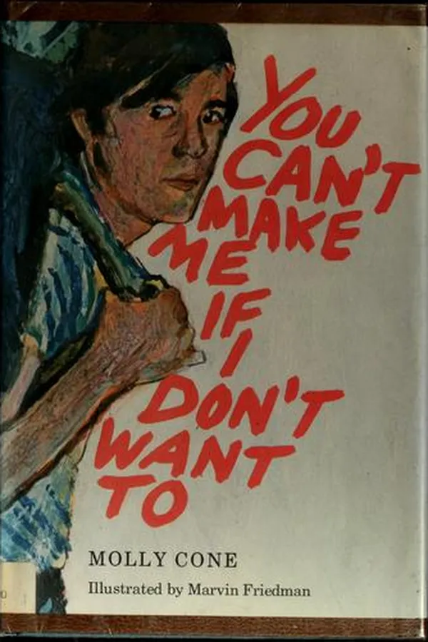 Capa de You can't make me if I don't want to