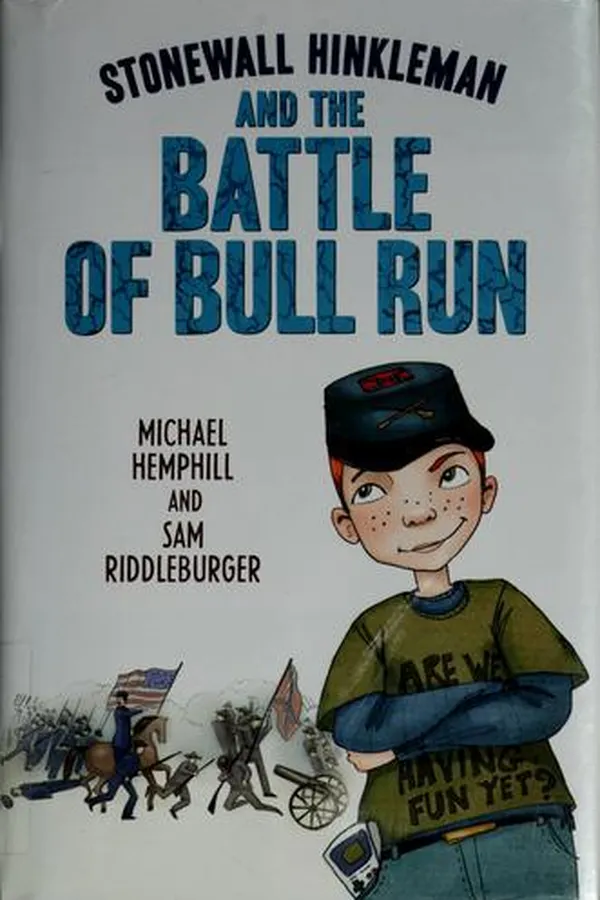 Capa de Stonewall Hinkleman and the Battle of Bull Run