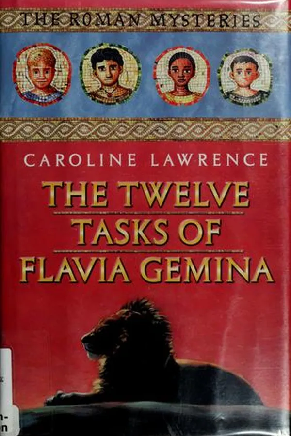 Capa de The twelve tasks of Flavia Gemina (The Roman Mysteries #6)