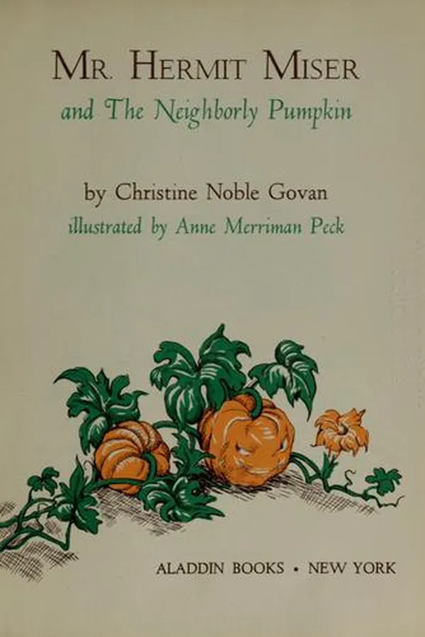 Capa de Mr. Hermit Miser and the neighborly pumpkin