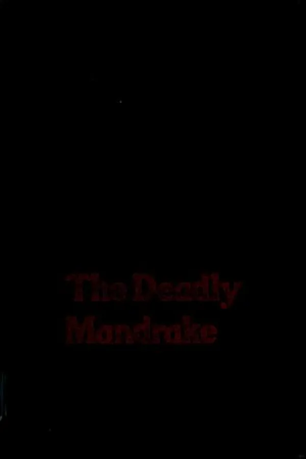 Capa de The deadly mandrake