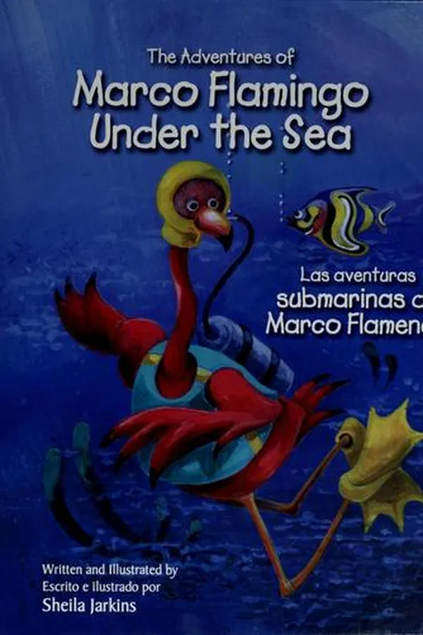 Capa de The adventures of Marco Flamingo under the sea =