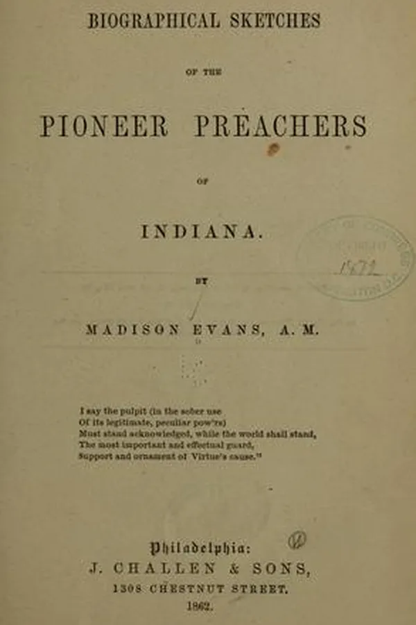 Capa de Biographical sketches of the pioneer preachers of Indiana