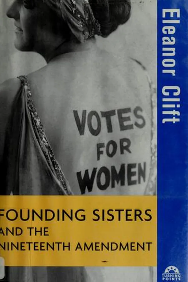 Capa de Founding sisters and the Nineteenth Amendment