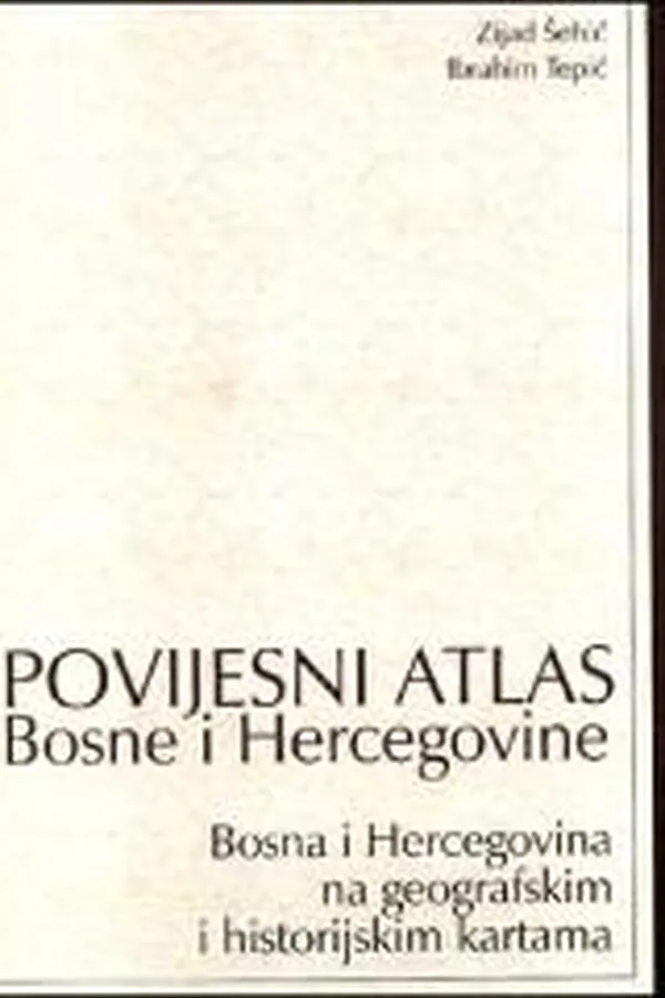 Capa de Povijesni atlas Bosne i Hercegovine