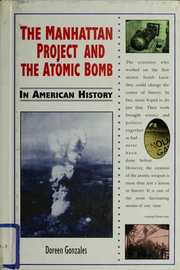 Capa de The Manhattan Project and the atomic bomb in American history