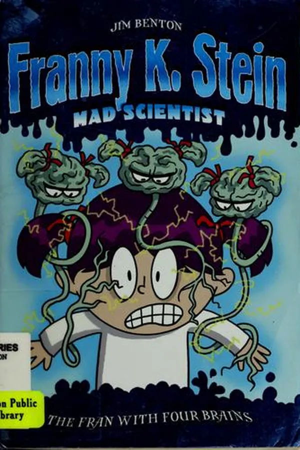 Capa de The Fran with Four Brains (Franny K. Stein, Mad Scientist #6)