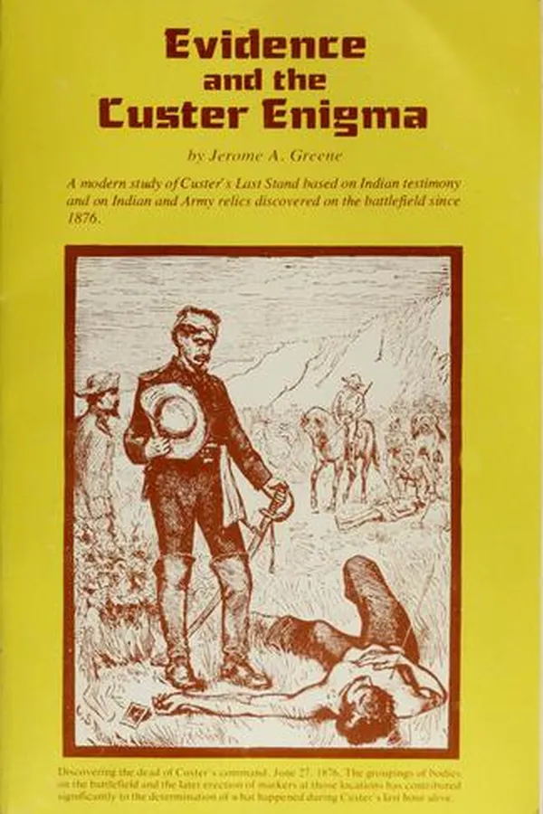Capa de Evidence and the Custer enigma