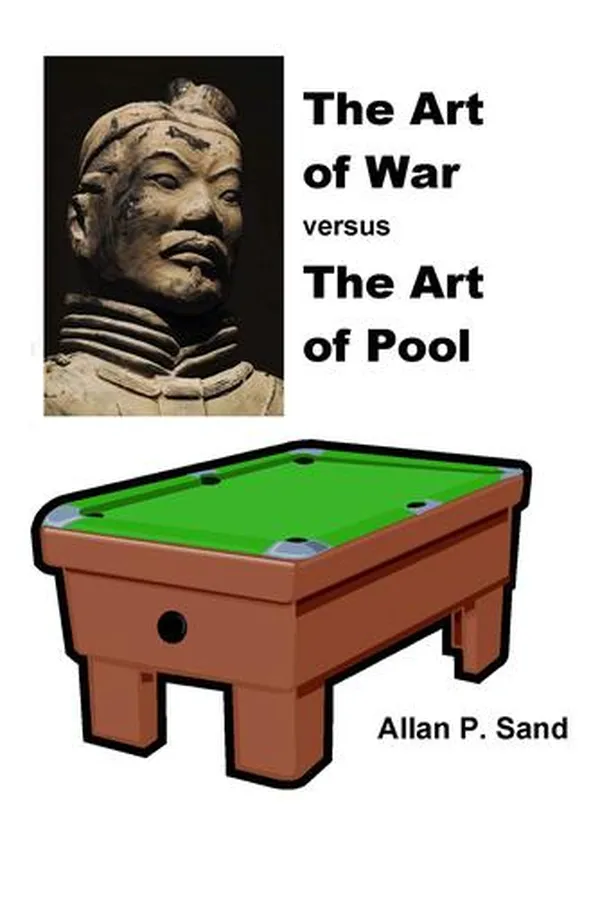 Capa de The Art of War versus The Art of Pool - How Sun Tsu would teach strategy & tactics