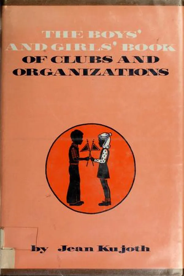 Capa de The boys' and girls' book of clubs and organizations