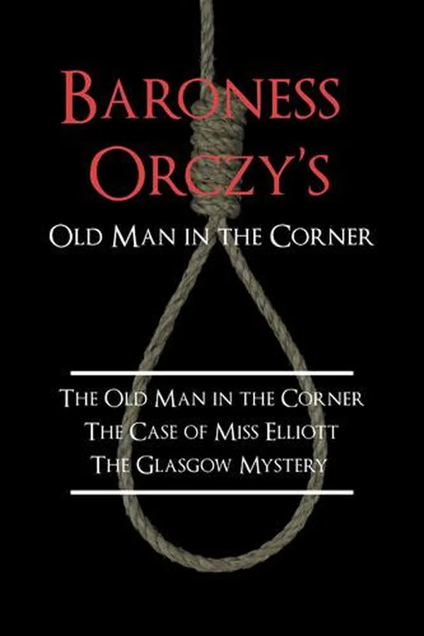 Capa de Baroness Orczy's Old Man in the Corner