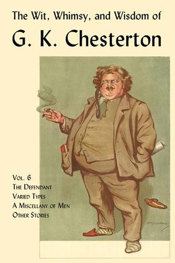 Capa de The Wit, Whimsy, and Wisdom of G. K. Chesterton, Vol. 6