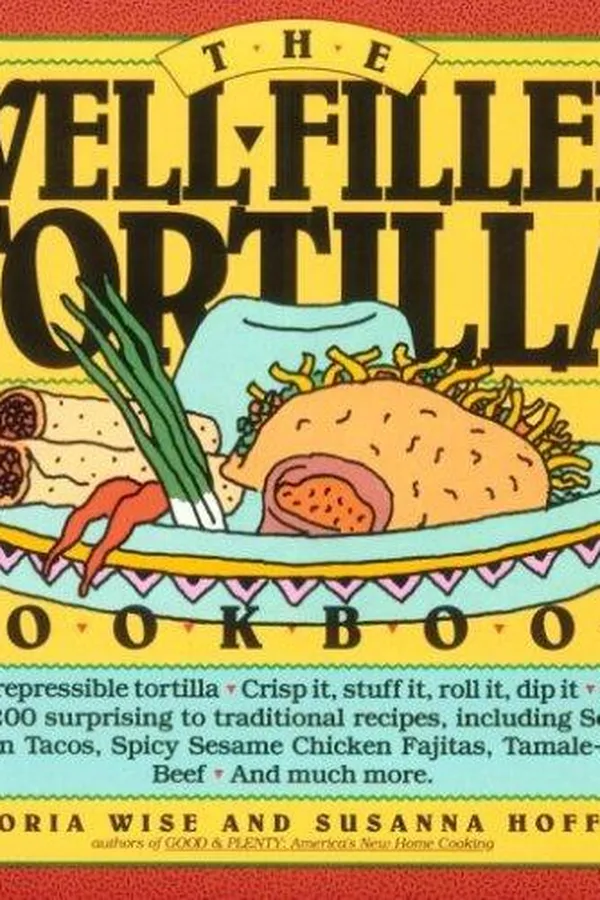 Capa de The well-filled tortilla cookbook