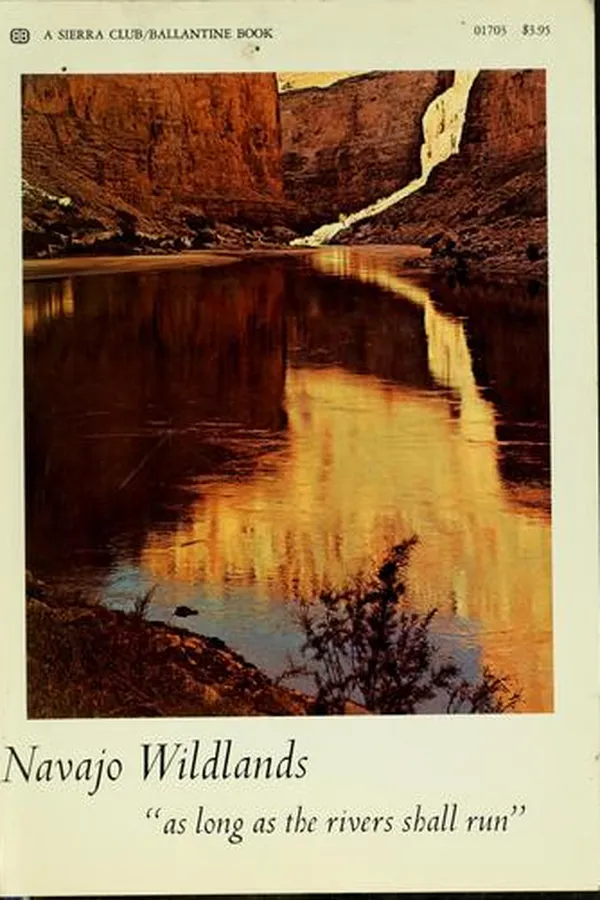 Capa de Navajo wildlands; "as long as the rivers shall run."
