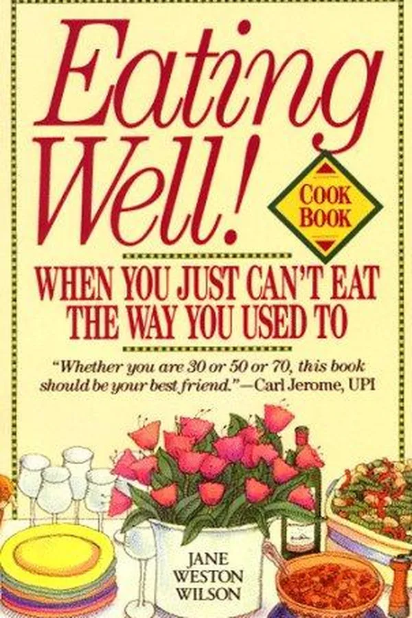 Capa de Eating well when you just can't eat the way you used to