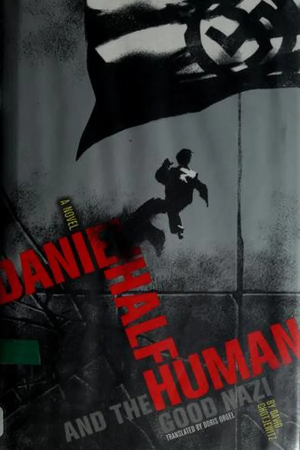 Capa de Daniel half human and the good Nazi