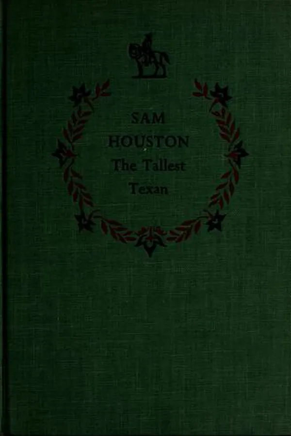 Capa de Sam Houston, the tallest Texan