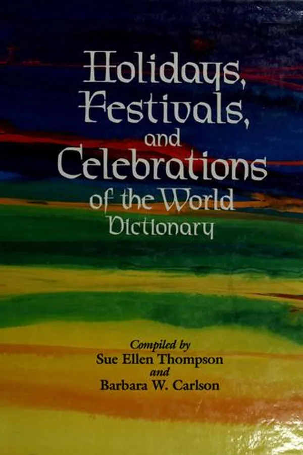 Capa de Holidays, festivals, and celebrations of the world dictionary