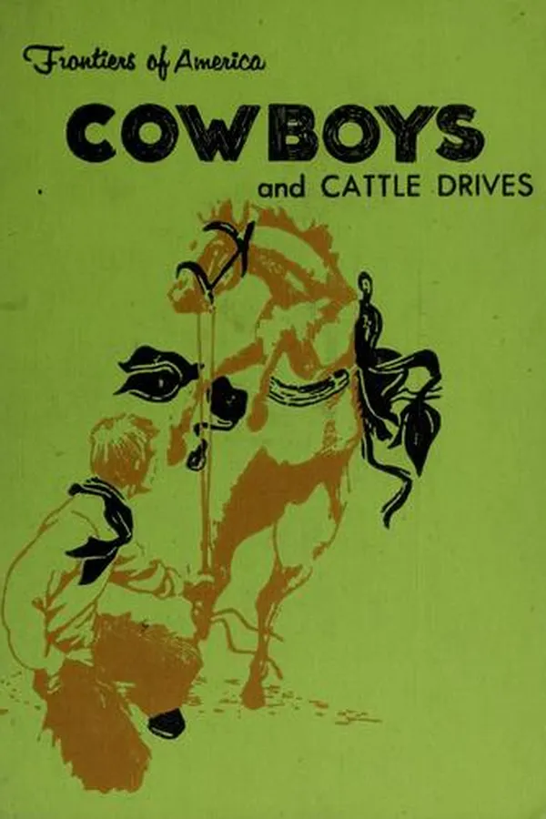Capa de Cowboys and Cattle Drives (Her Frontiers of America)