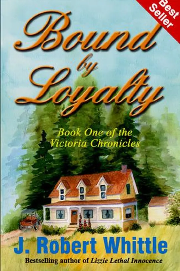 Capa de Bound by Loyalty (Victoria Chronicles, Book 1)