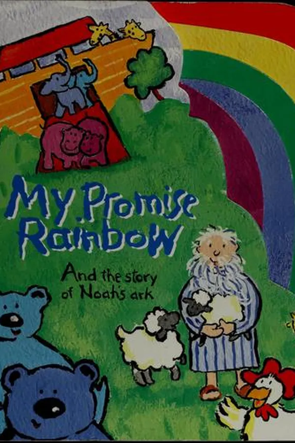 Capa de My promise rainbow and the story of Noah's ark