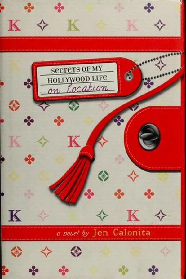 Capa de On Location (Secrets of My Hollywood Life #2)