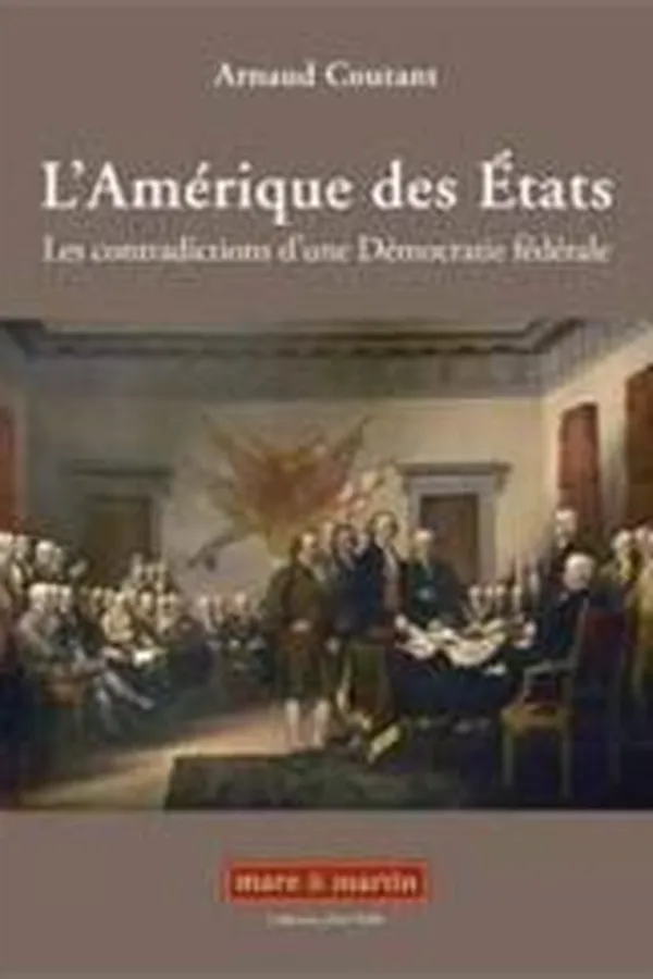 Capa de L'Amérique des Etats, les contradictions d'une démocratie fédérale