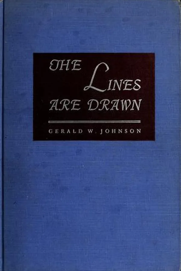 Capa de The lines are drawn; American life since the First World War as reflected in the Pulitzer prize cartoons