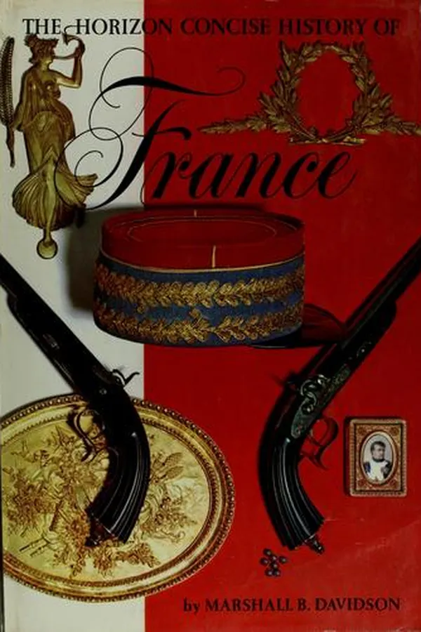 Capa de The Horizon concise history of France