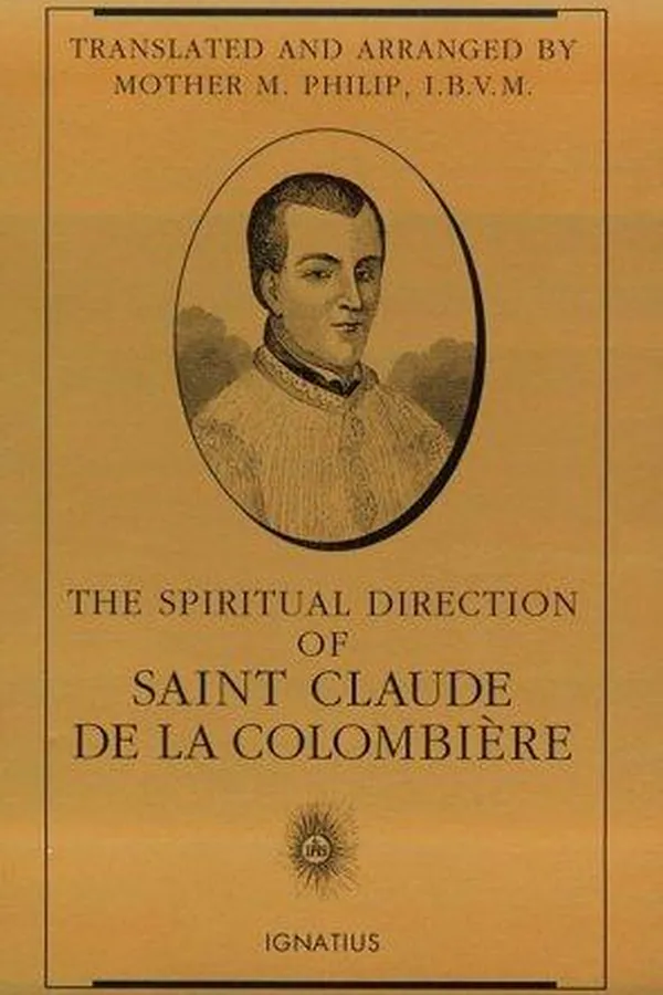 Capa de The spiritual direction of Saint Claude de la Colombière