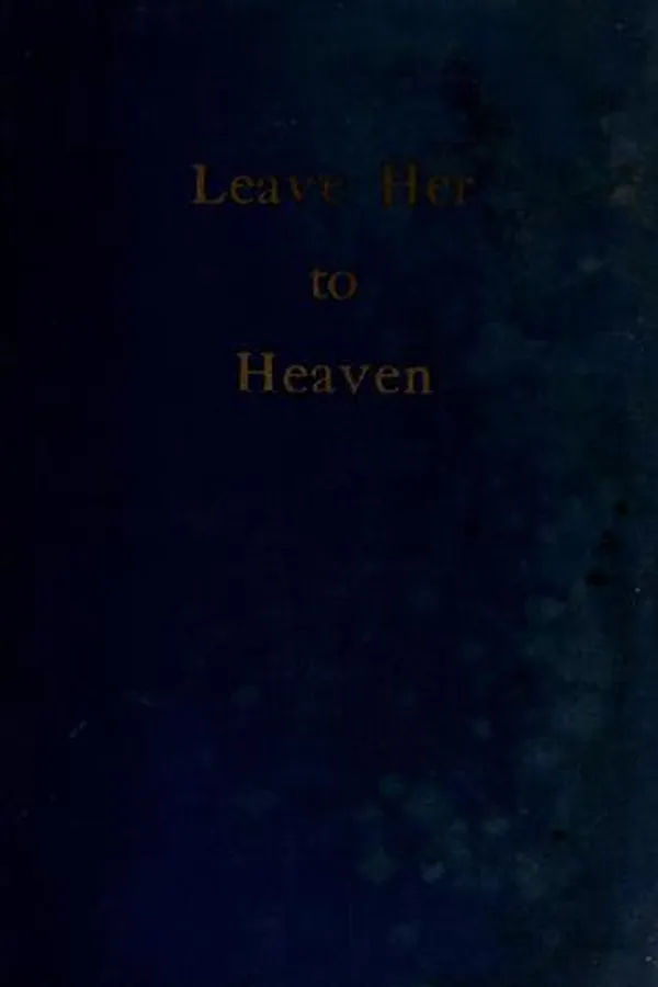 Capa de Leave her to heaven