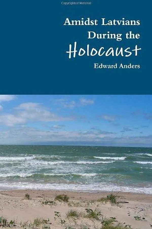 Capa de Amidst Latvians during the Holocaust