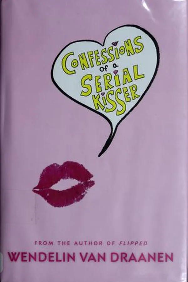 Capa de Confessions of a Serial Kisser