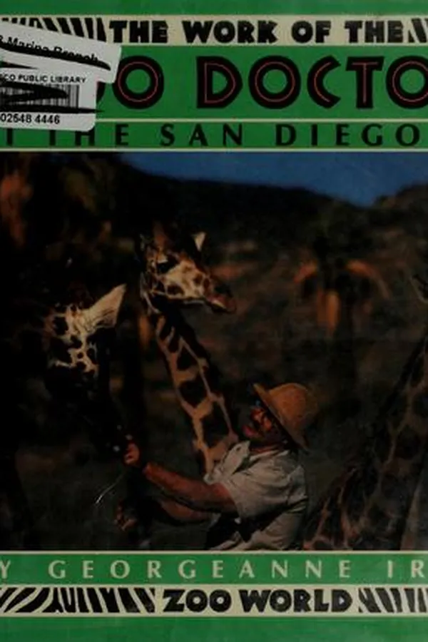 Capa de The work of the zoo doctors at the San Diego Zoo
