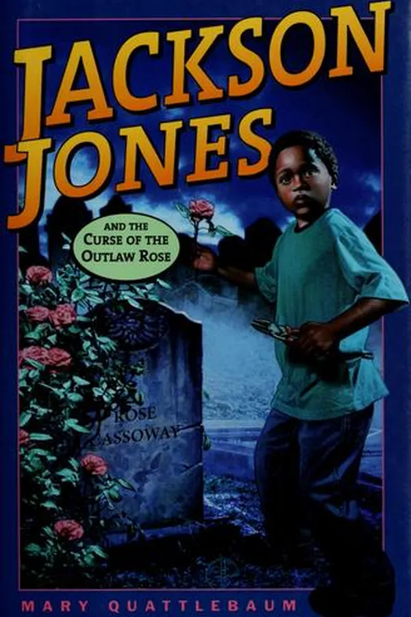 Capa de Jackson Jones and the curse of the outlaw rose