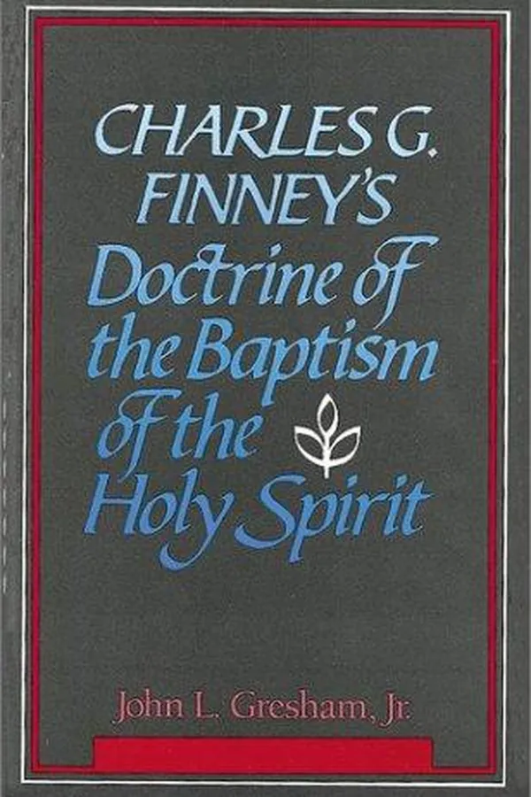 Capa de Charles G. Finney's doctrine of the baptism of the Holy Spirit